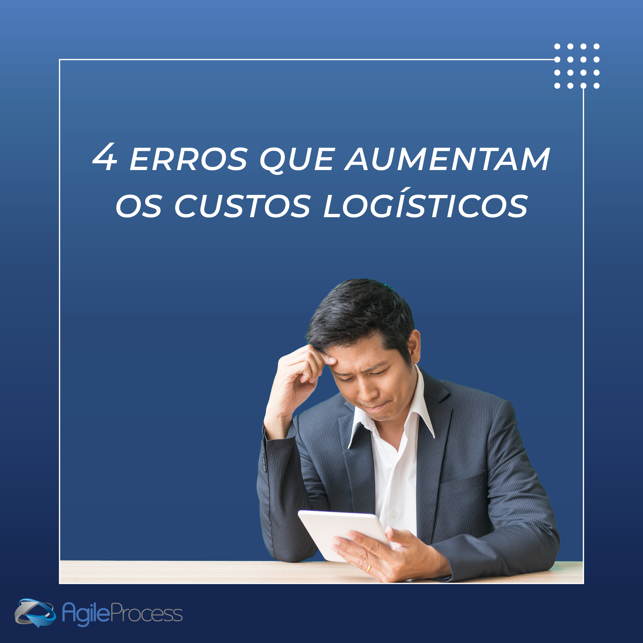 erros aumentam custos logísticos